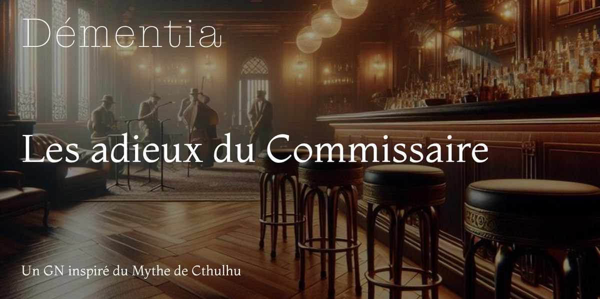 D\u00e9mentia : Les Adieux du Commissaire