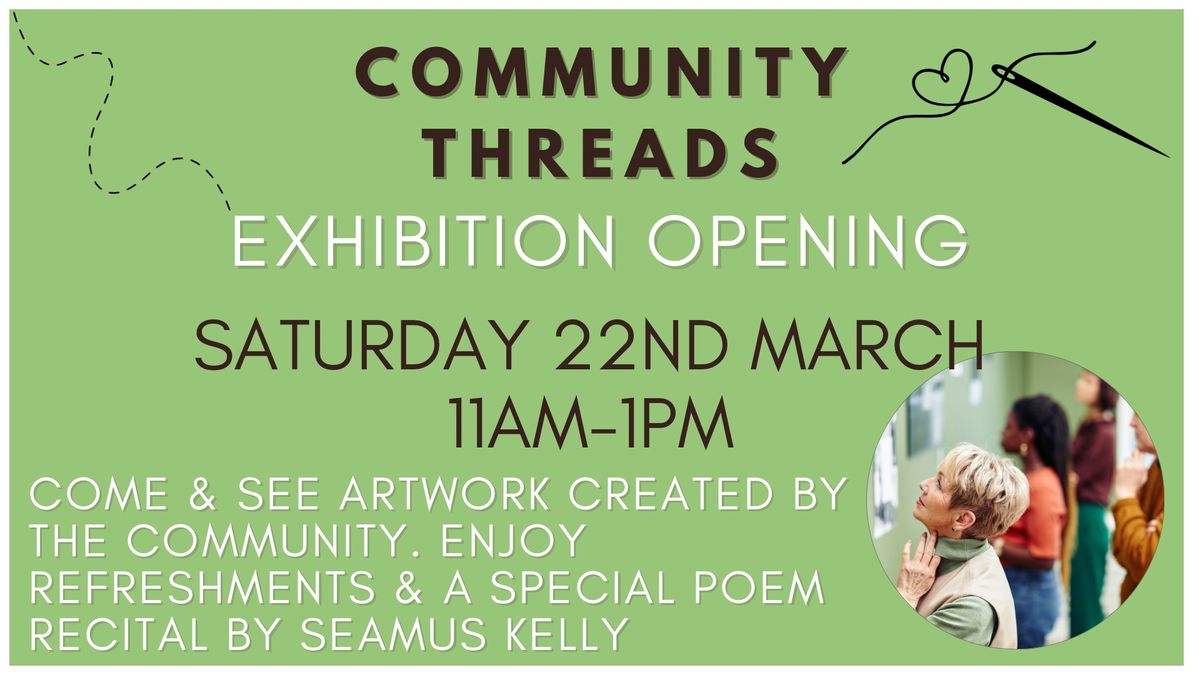 Community Threads - Wardle Village Exhibition