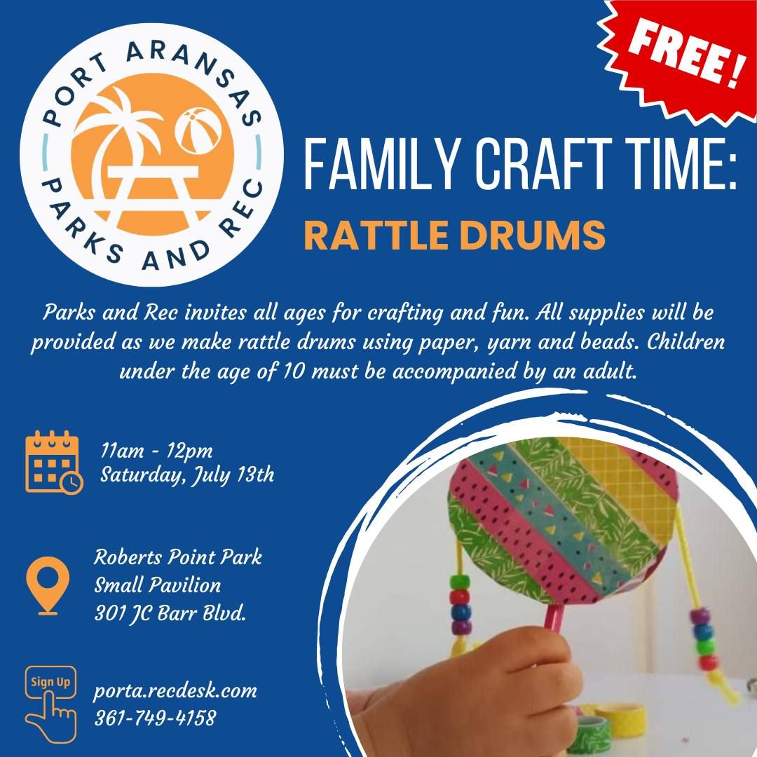 Family Craft TIme: Rattle Drums 