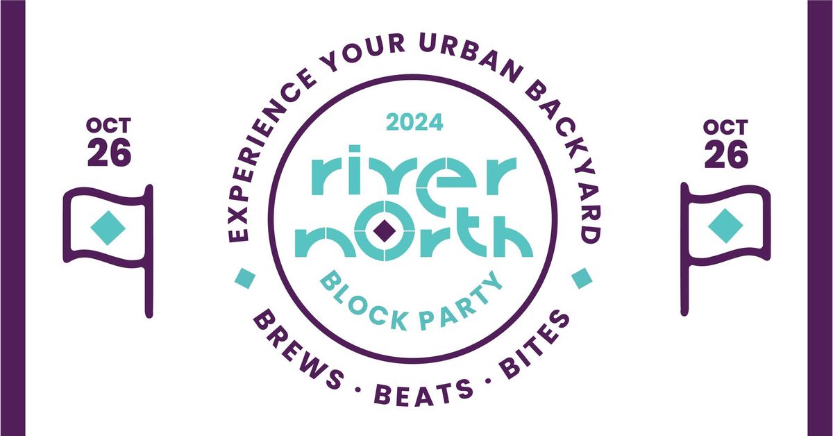 River North Block Party