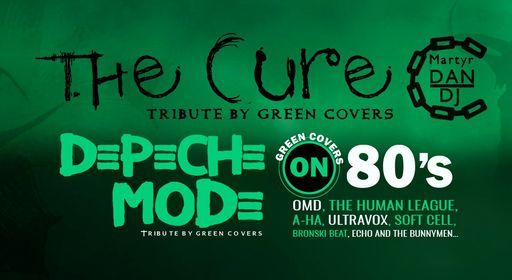 The Cure, Depeche Mode & 80\u00b4s by Green Covers en Barcelona
