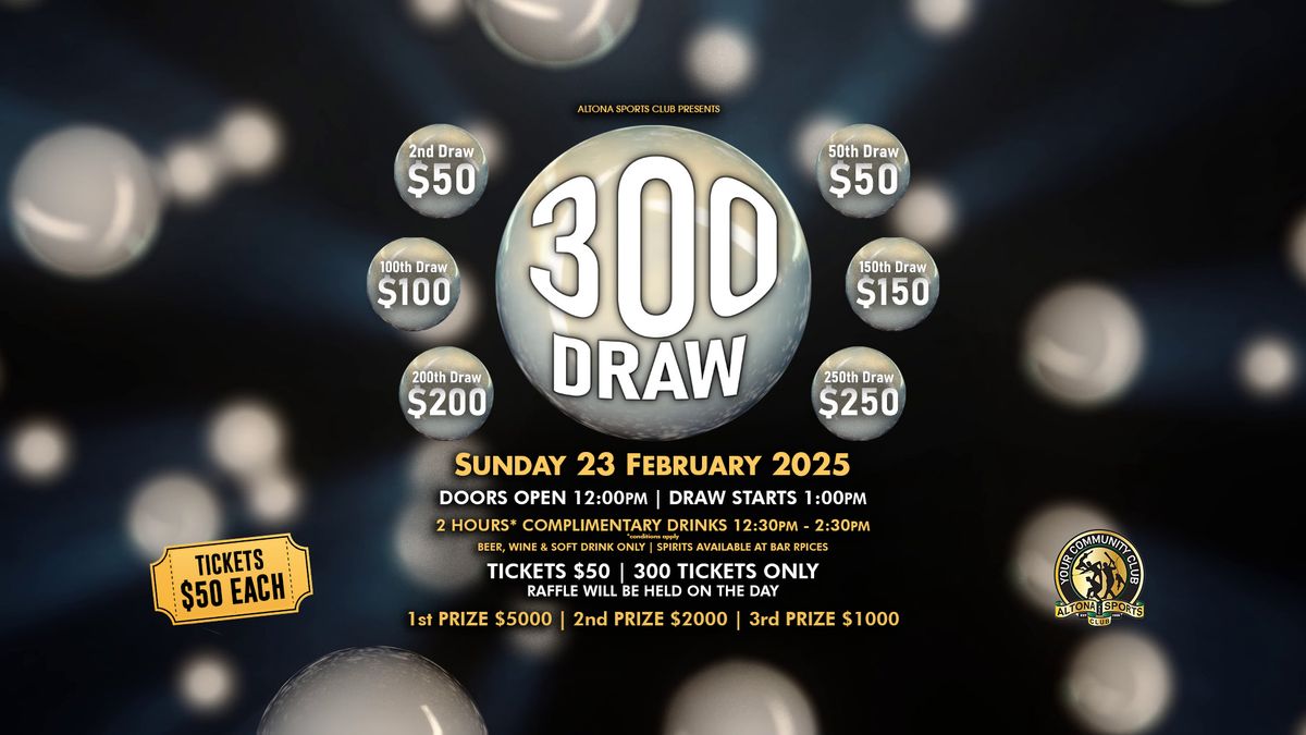 300 Draw