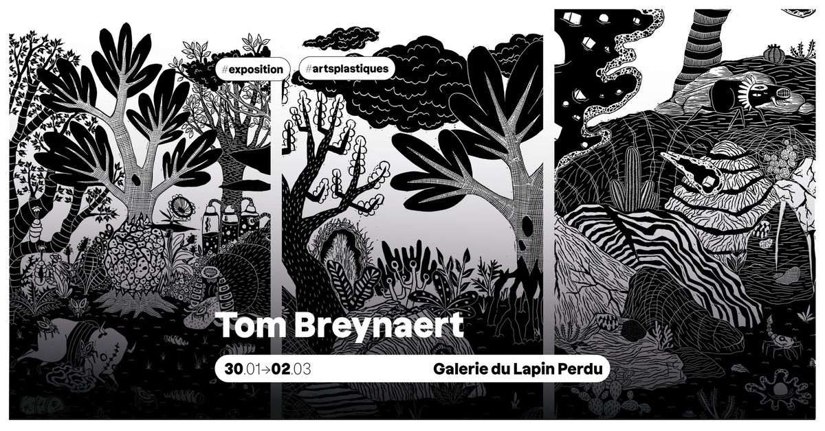 VERNISSAGE EXPO - Tom Breynaert