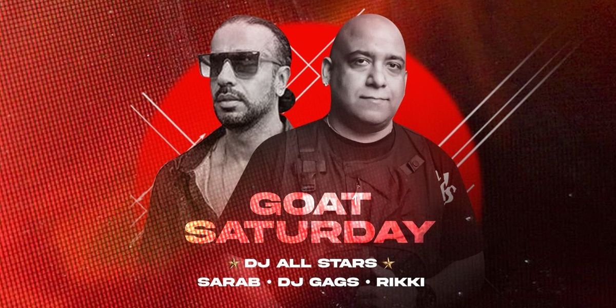 KLUB HERMIS PRESENT G.O.A.T SATURDAY