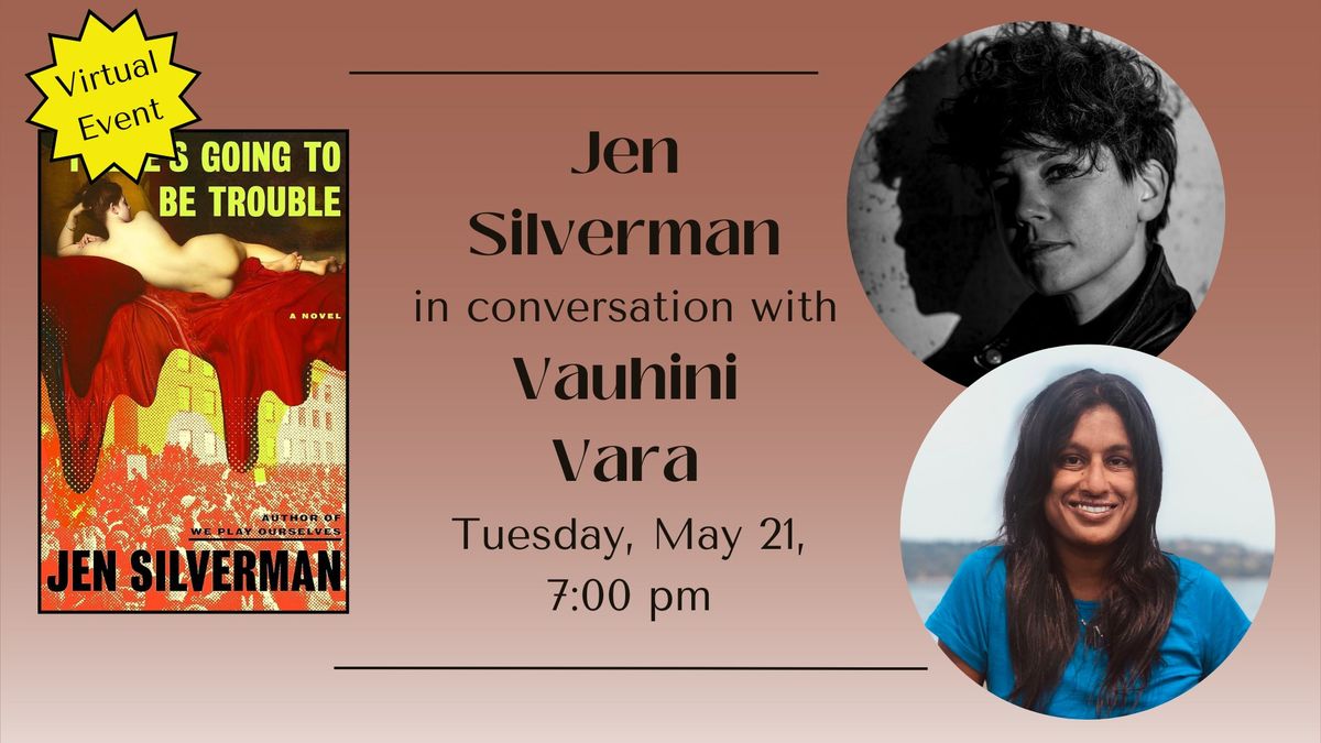 Virtual Event: Jen Silverman in conversation with Vauhini Vara