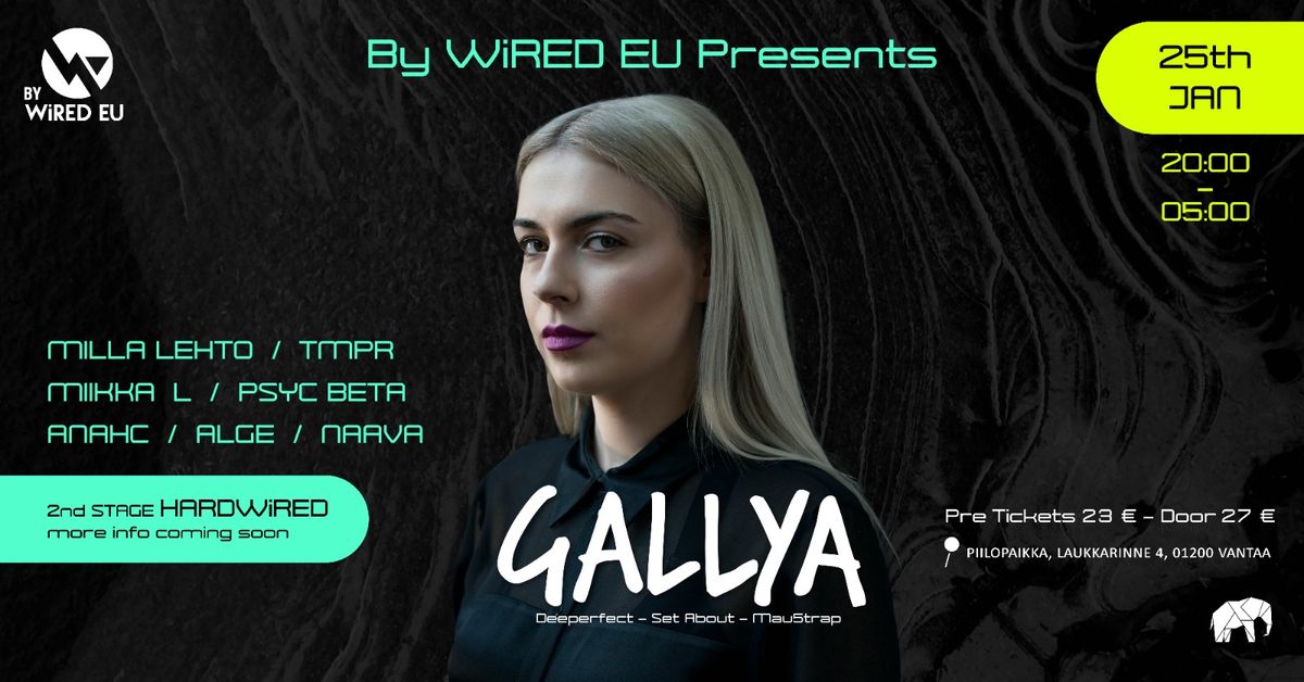 By WiRED EU Presents: Gallya