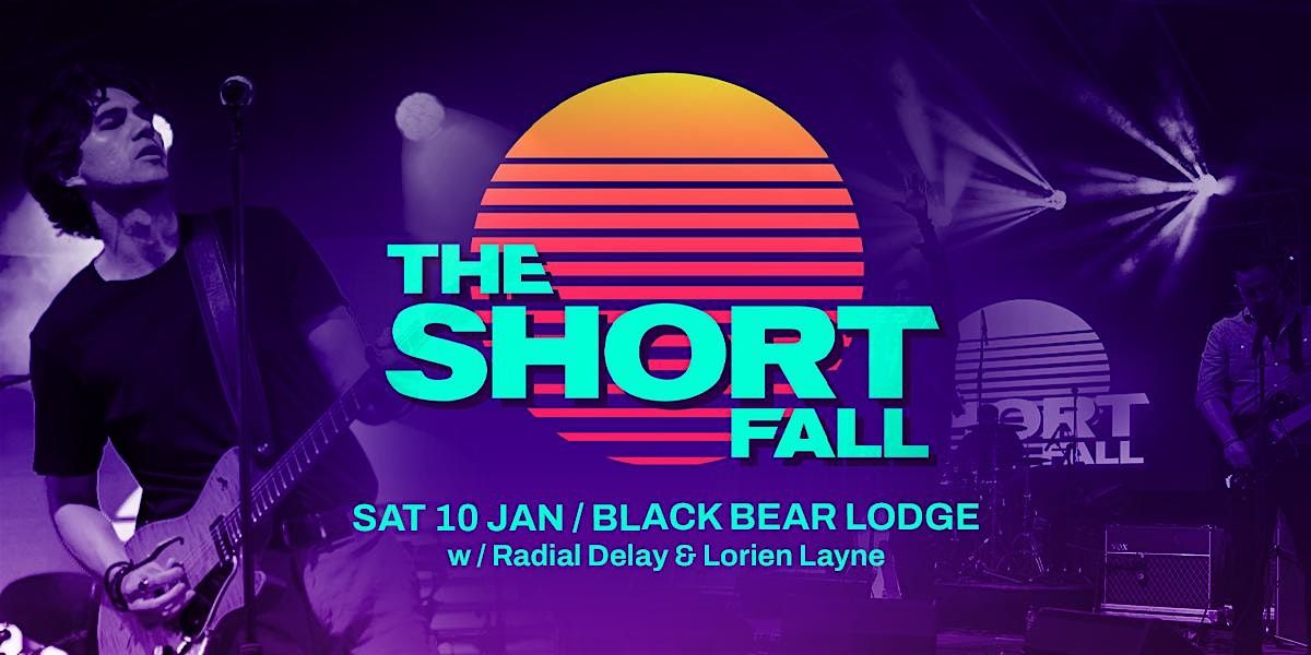 The Short Fall @ Black Bear Lodge, Brisbane