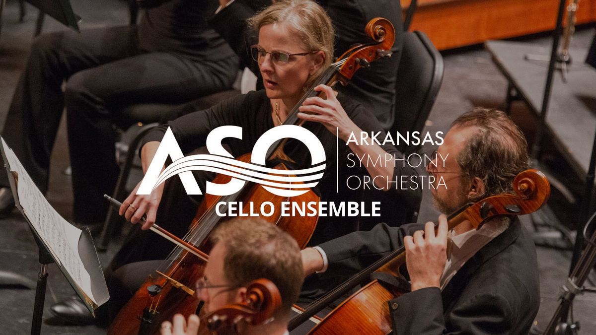 Arkansas Symphony Orchestra Cello Ensemble