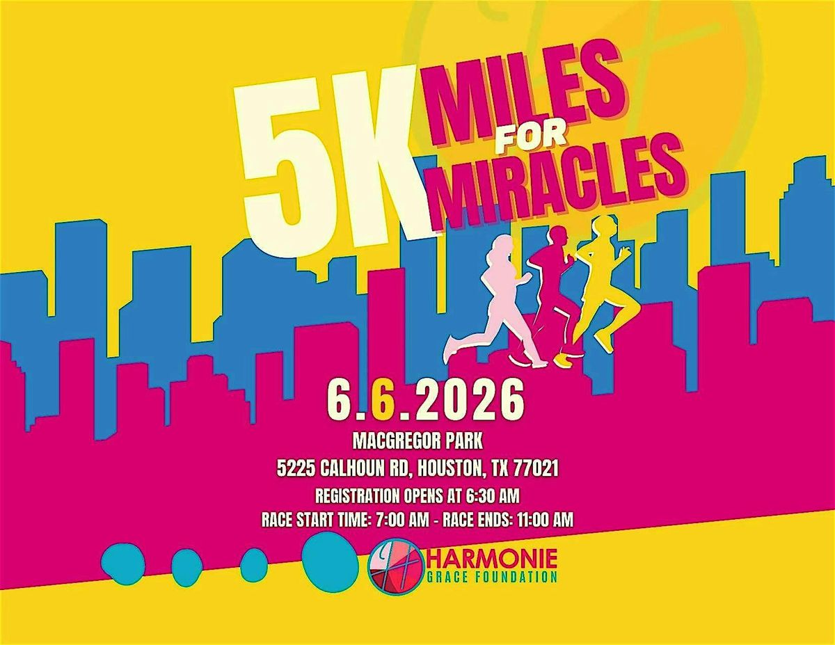 Miles for Miracles 5K