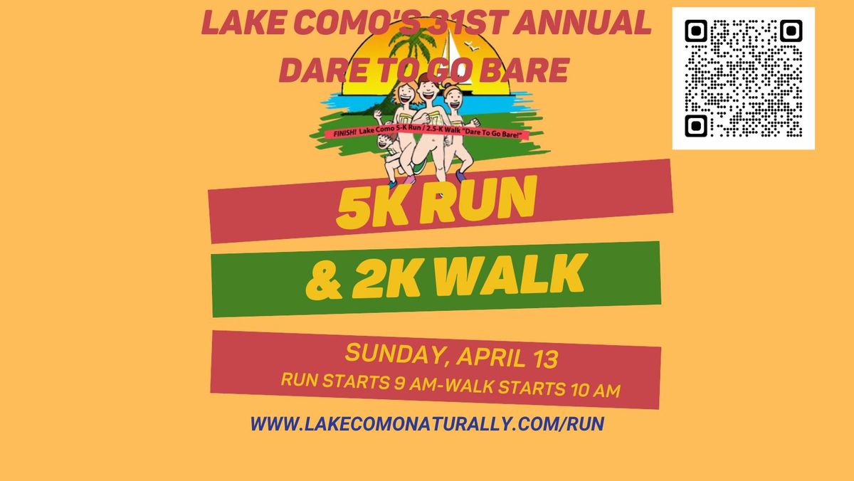 31st annual Dare to Go Bare 5K Run & 2K Walk