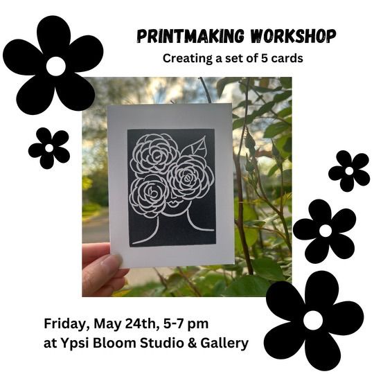 Printmaking Workshop: Bloom Cards