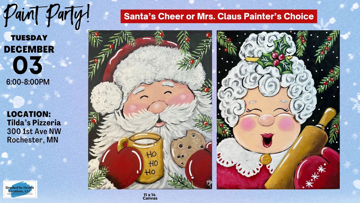 12\/03 Paint Santa's Cheer Painters Choice at Tilda's Pizzeria, Rochester, MN at 6 PM