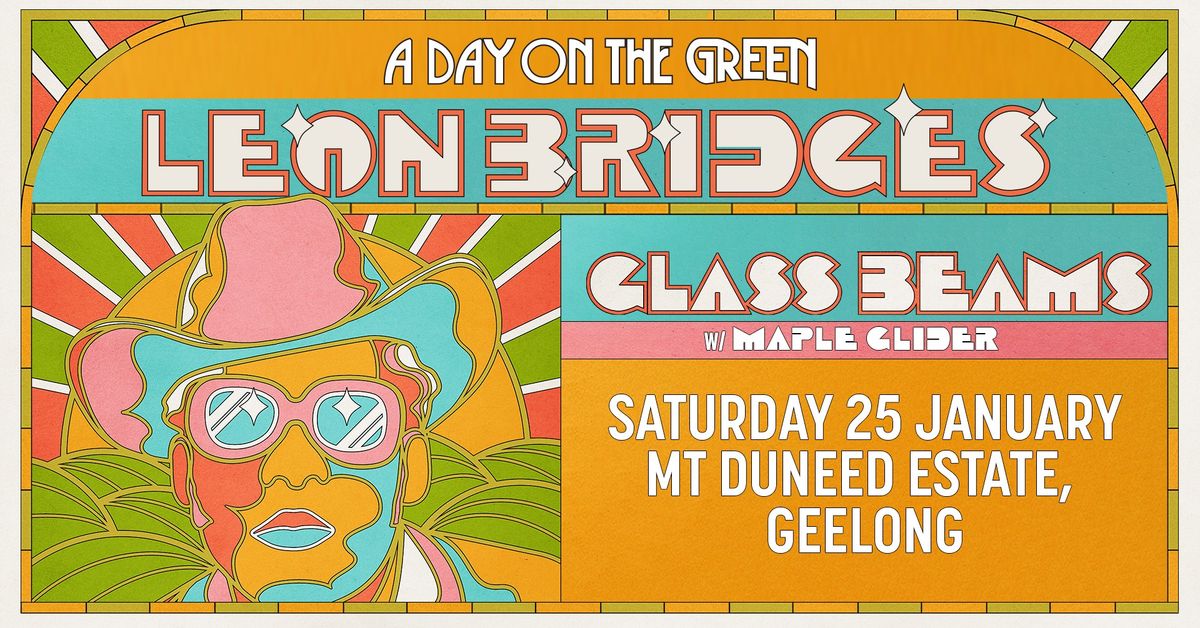 Leon Bridges 'The Leon Tour' with Glass Beams | Geelong (*All Ages)