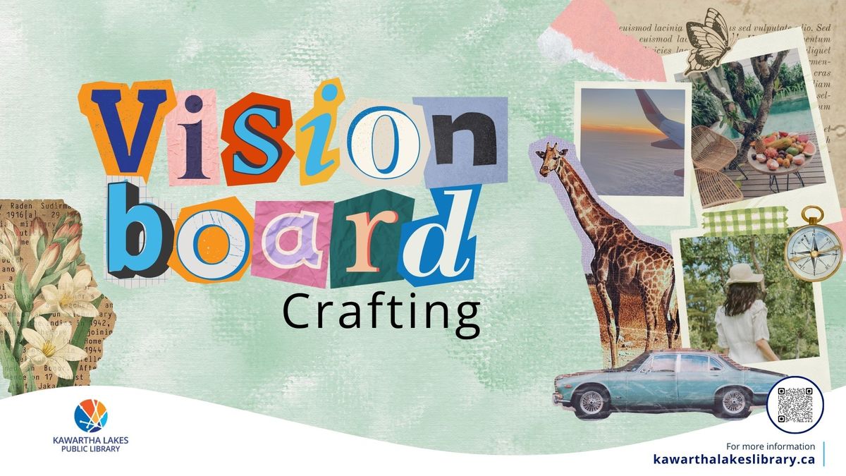 Vision Board Crafting - Lindsay Branch