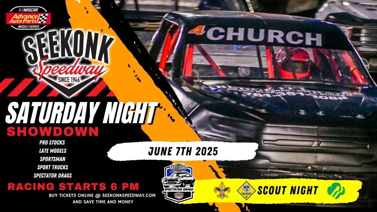  June 7: Saturday Night Showdown & Scout Night \ud83d\udea6\ud83c\udfc1