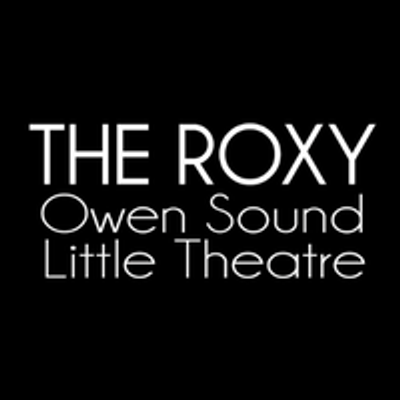 Roxy Theatre Owen Sound