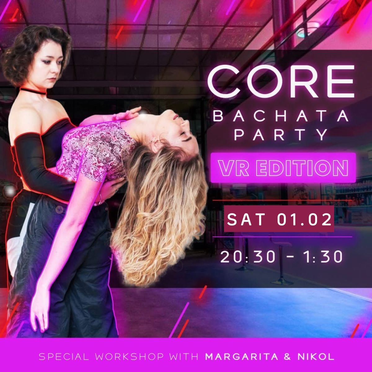 CORE BACHATA PARTY | Virtual Reality Edition 