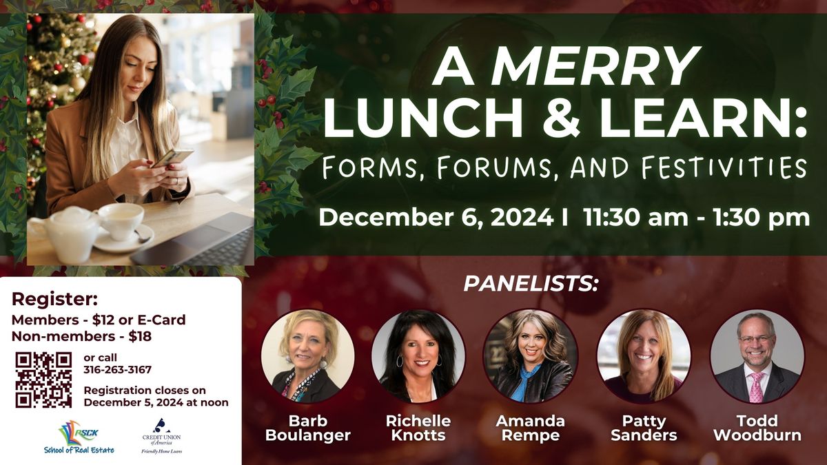 A Merry Lunch & Learn: Forms, Forums & Festivities