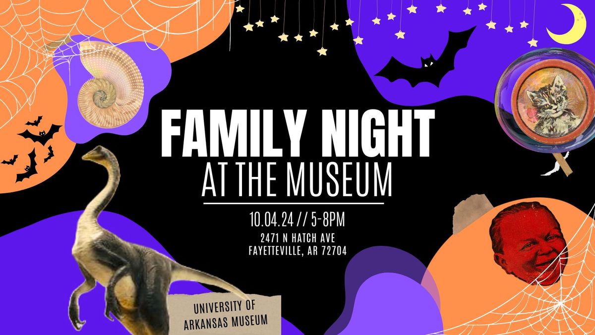 Family Night at the Museum