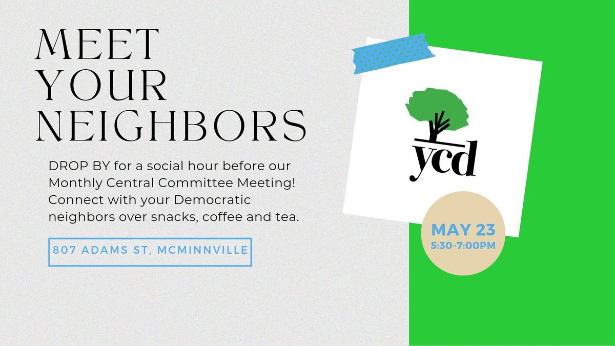 Meet Your Democratic Neighbors - Monthly Social Hour