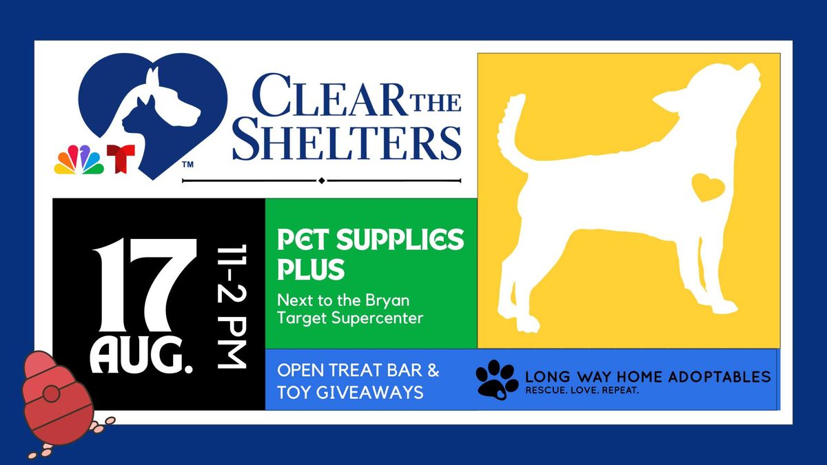 Clear the Shelters Adoption Event 