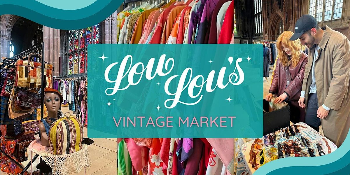 Lou's Nottingham Vintage Market