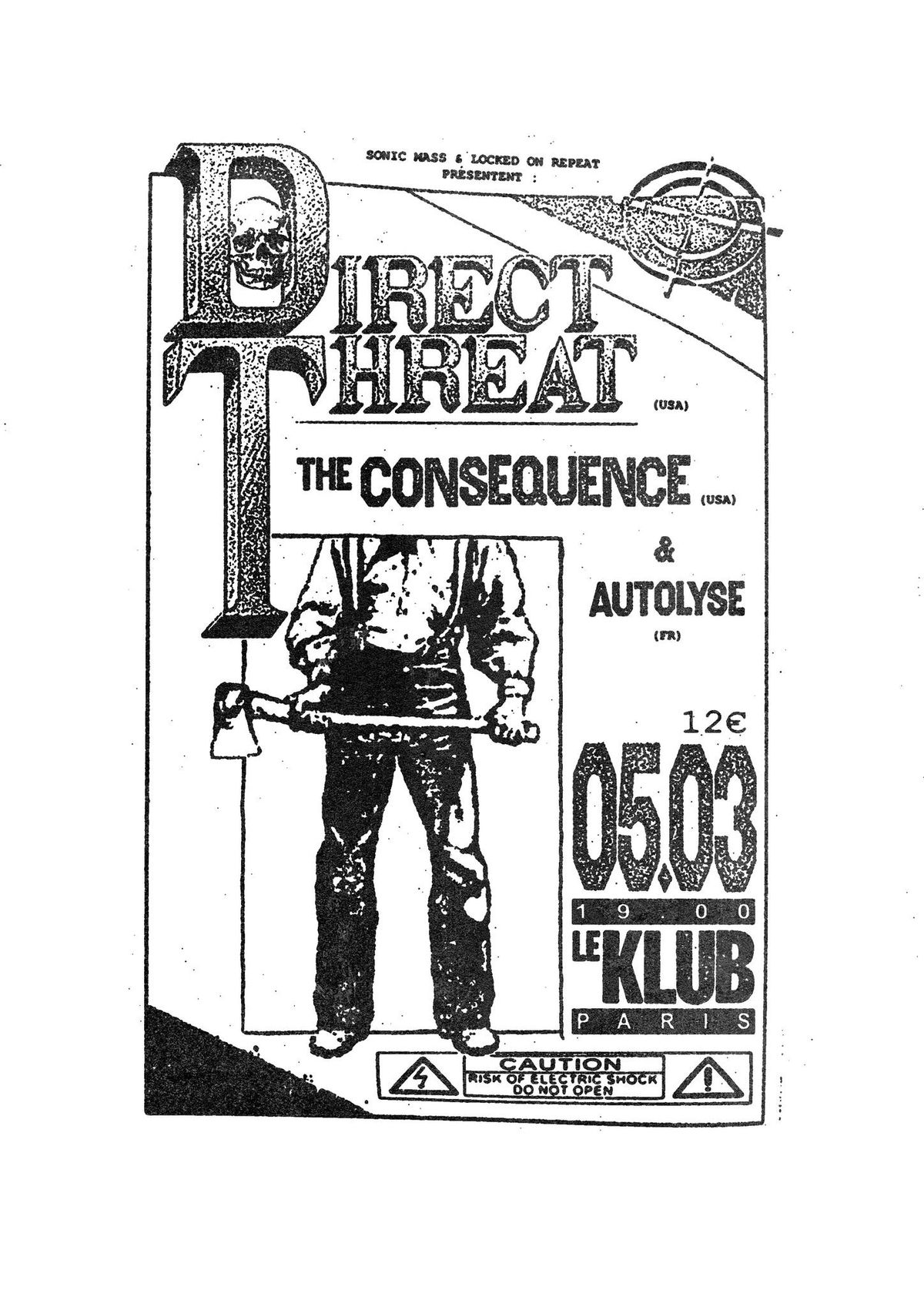 DIRECT THREAT (USA) + THE CONSEQUENCE (USA) + AUTOLYSE