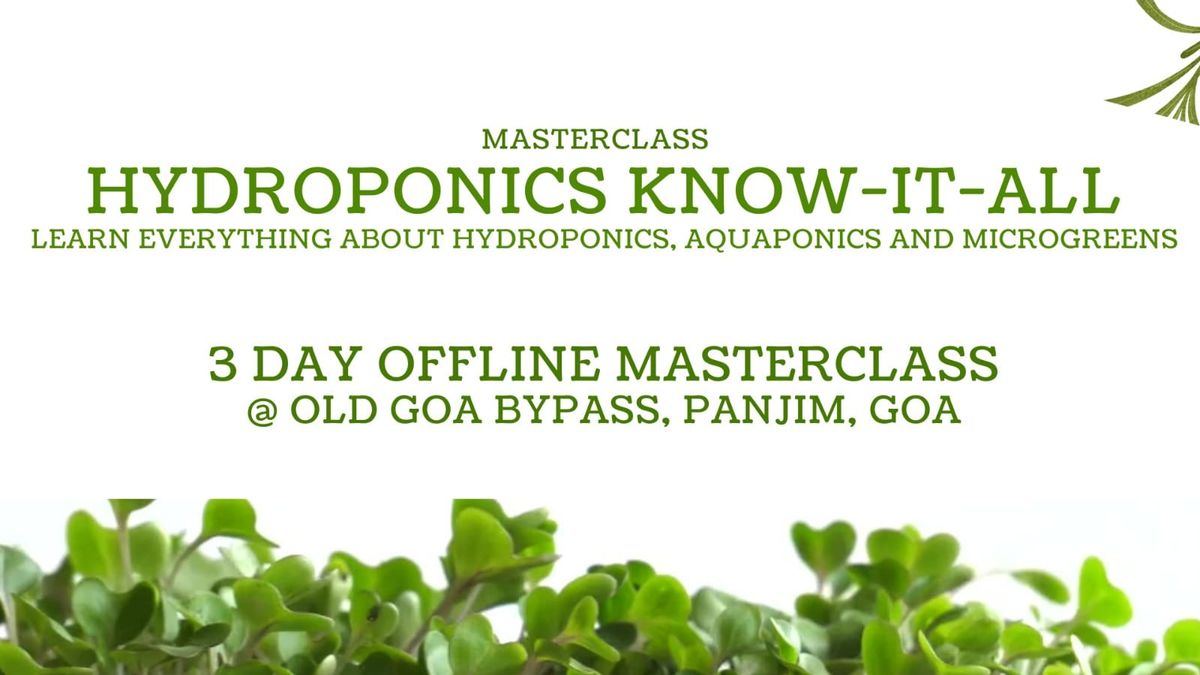 The Hydroponics Know-it-All Masterclass 