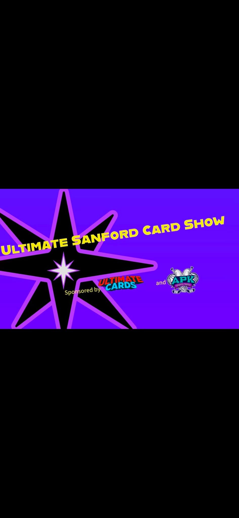 Ultimate Sanford Card Show 