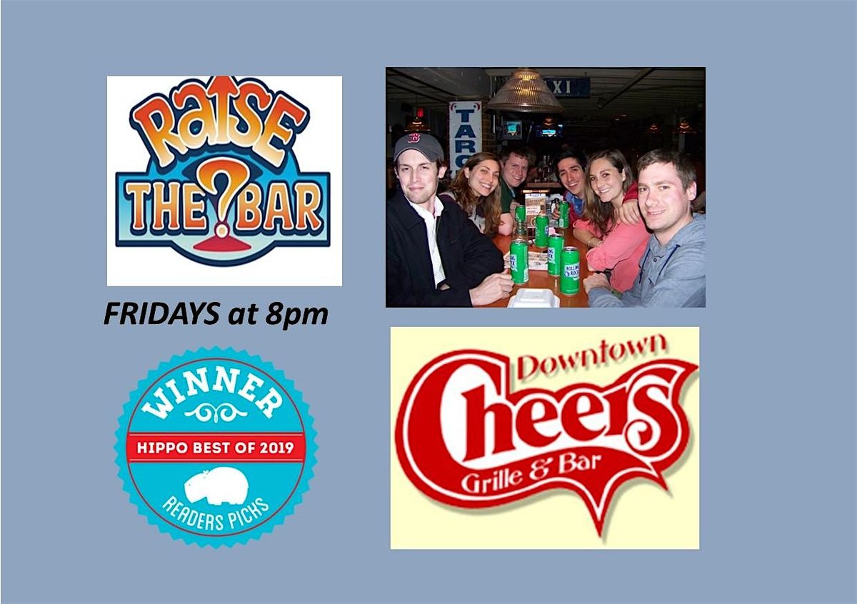 Raise the Bar Trivia at Cheers Bar & Grille