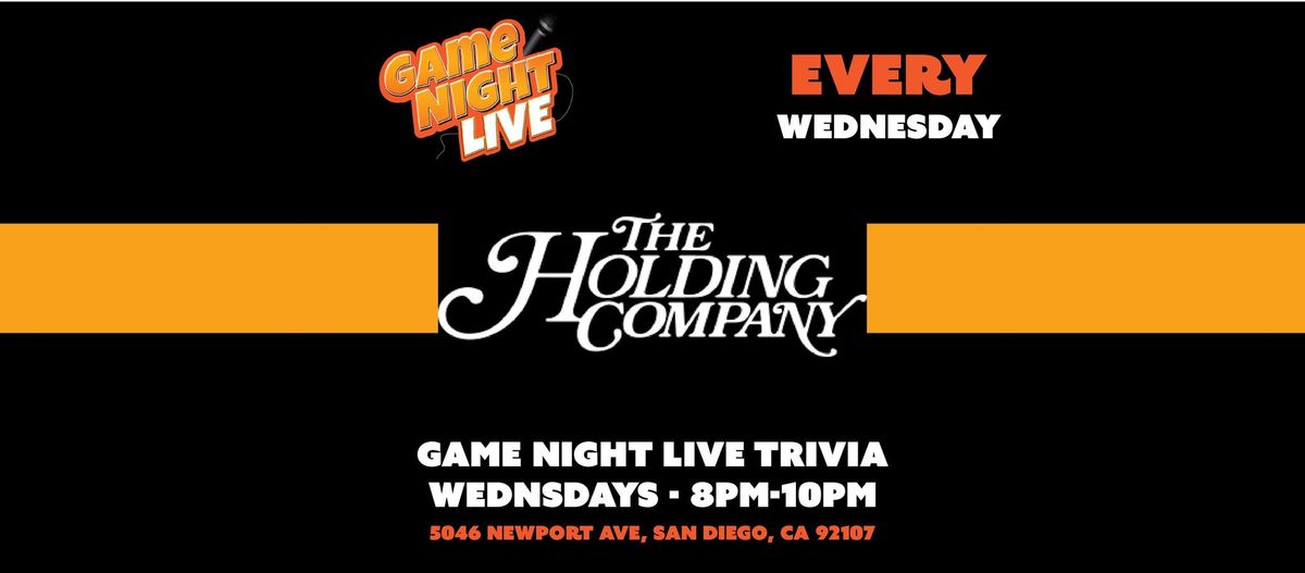 Game Night Live Trivia at The Holding Company