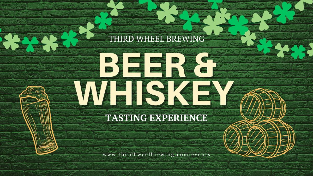 Beer Experience: Irish Beer and Whiskey Tasting. 