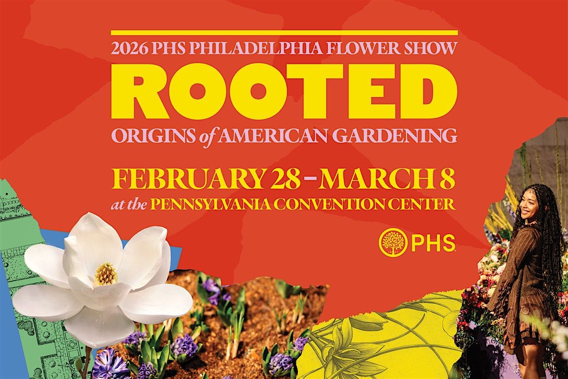 2026 Philadelphia Flower Show Group Trip, Cornell Cooperative Extension