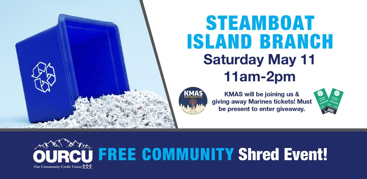 OURCU Free Community Shred Event Steamboat Island Branch 