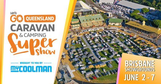 Let's Go Queensland Caravan & Camping Supershow