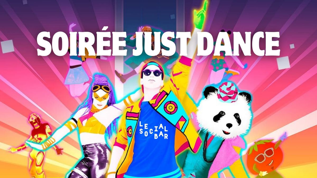 Soir\u00e9e Just Dance ! 