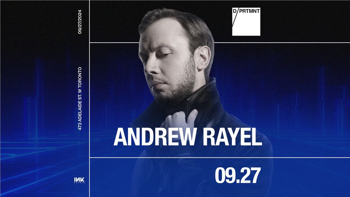 Andrew Rayel at DPRTMNT