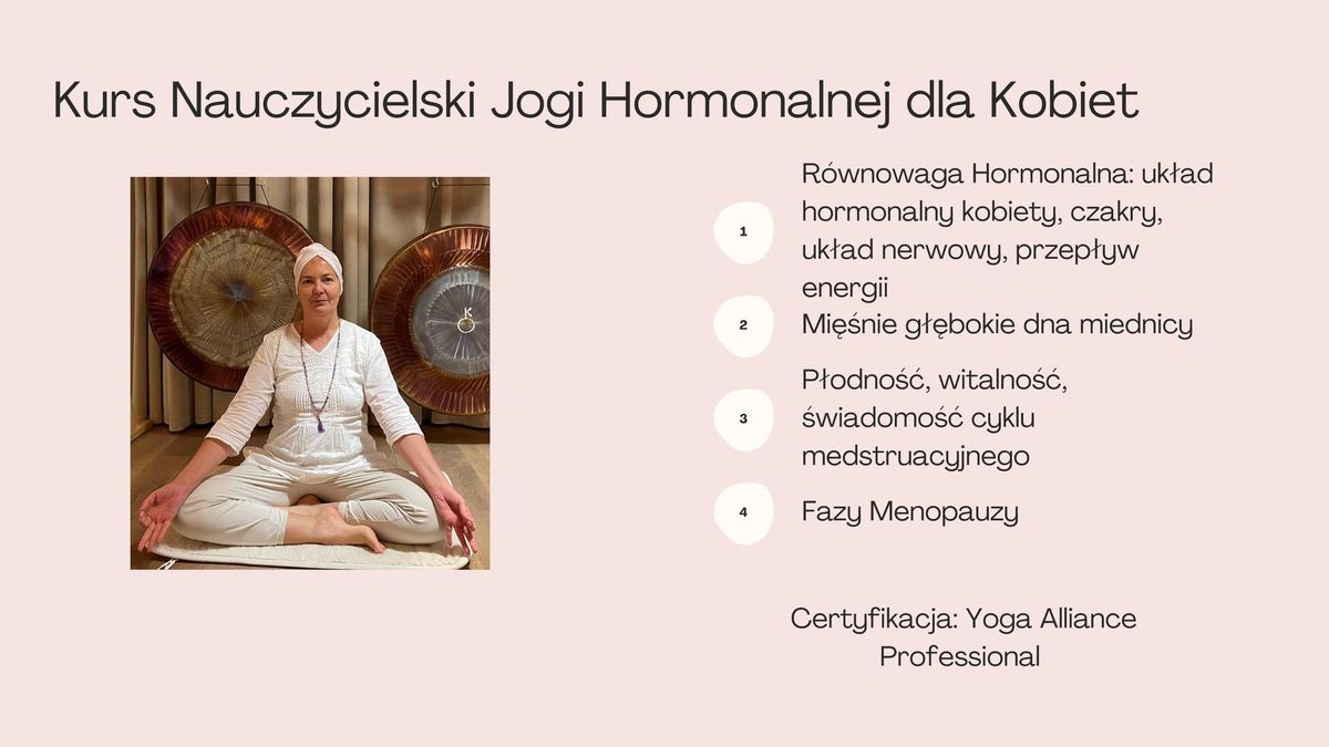 KURS NAUCZYCIELSKI JOGI HORMONALNEJ DLA KOBIET