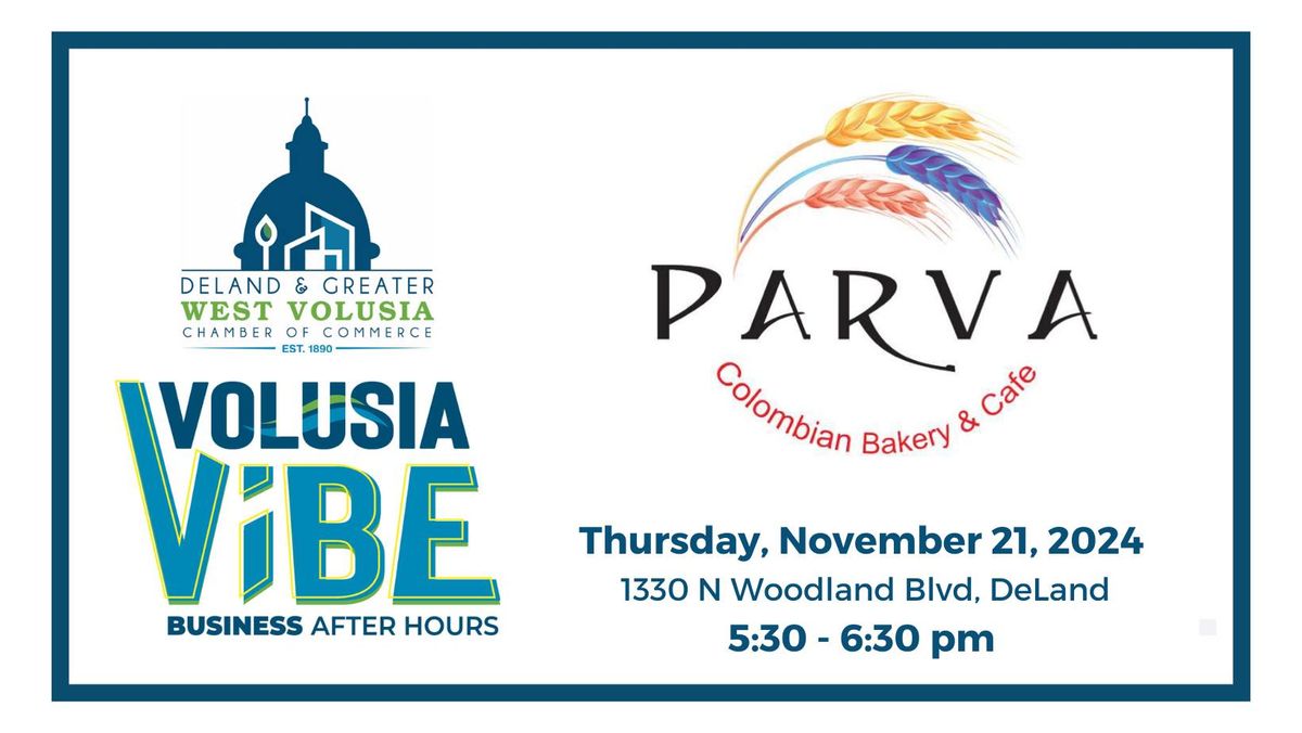 Volusia Vibe: Business After Hours at Parva DeLand Columbian Bakery and Restaurant