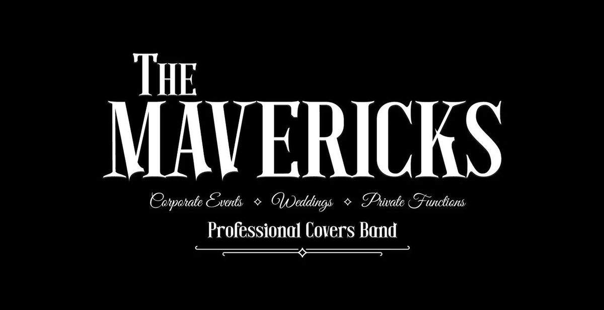 MAVERICKS BAND GIG