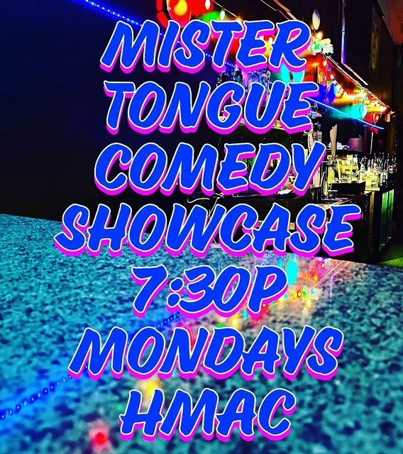 Mister Tongue Comedy Showcase 