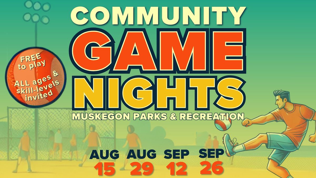 Community Game Nights - McCrea Playfield