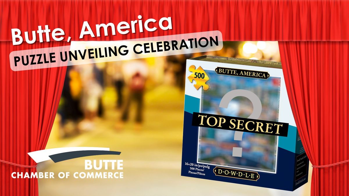 Butte, America Puzzle Unveiling Celebration