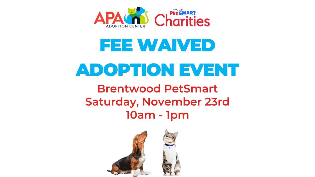 Fee Waived Adoption Event: Brentwood PetSmart