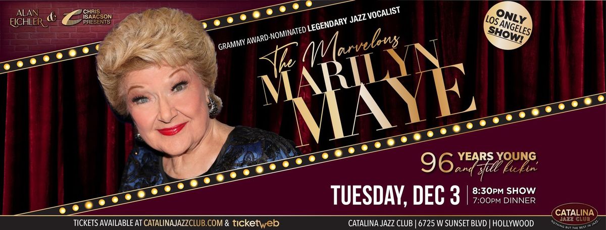 The Marvelous MARILYN MAYE (Grammy Award-nominated Legendary Jazz Vocalist)