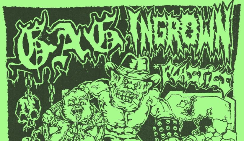 GAG + INGROWN + Plastics 