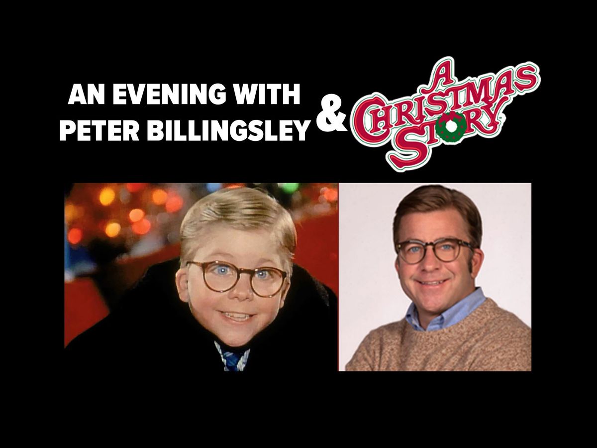 An Evening with Peter Billingsley & A Christmas Story