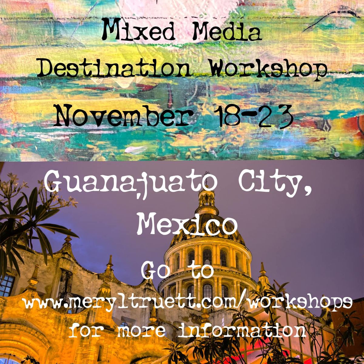 Mixed Media Destination Workshop