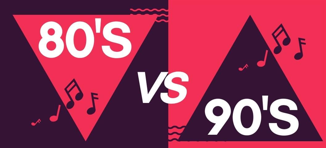 80s Vs 90s 