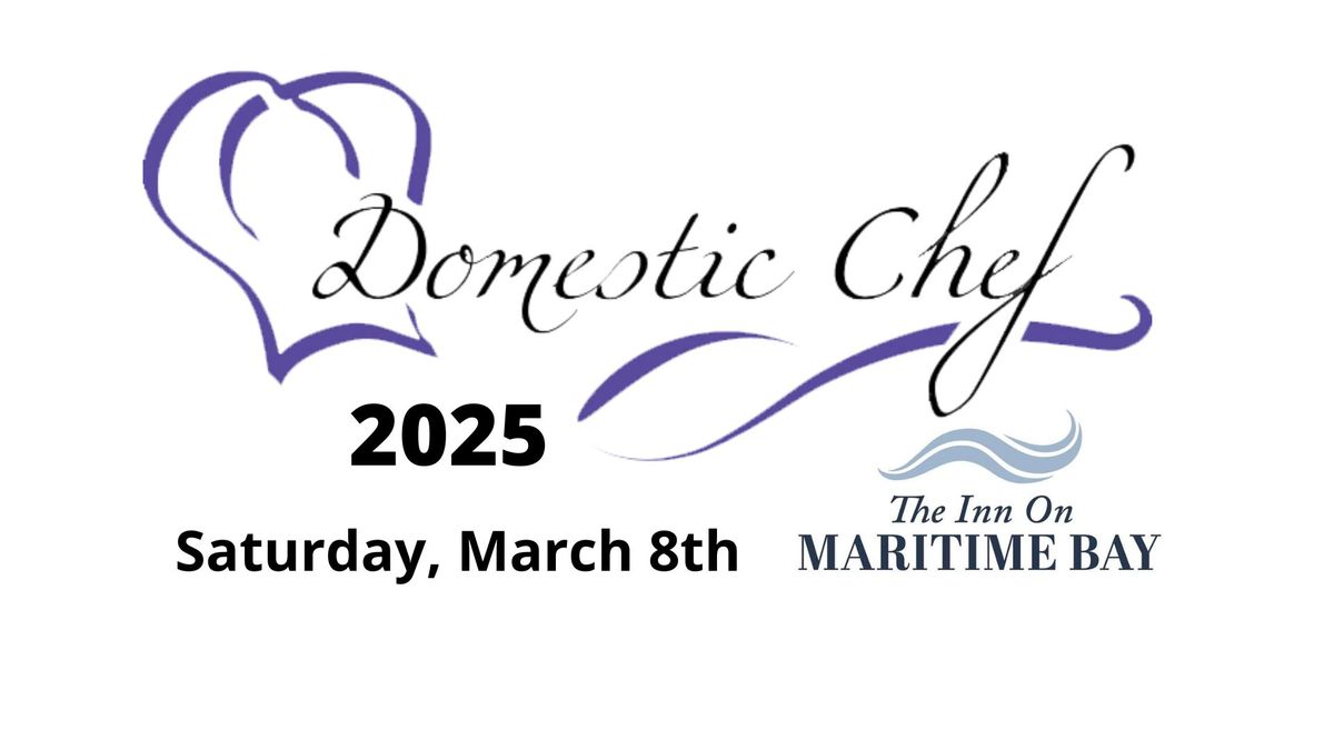 2025 Domestic Chef Charity Event @ The Inn on Maritime Bay